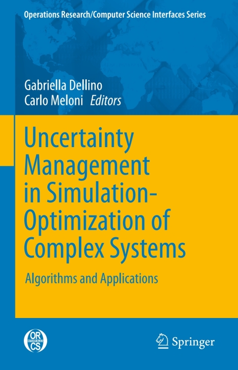 Cover image for book Uncertainty Management in Simulation-Optimization of Complex Systems