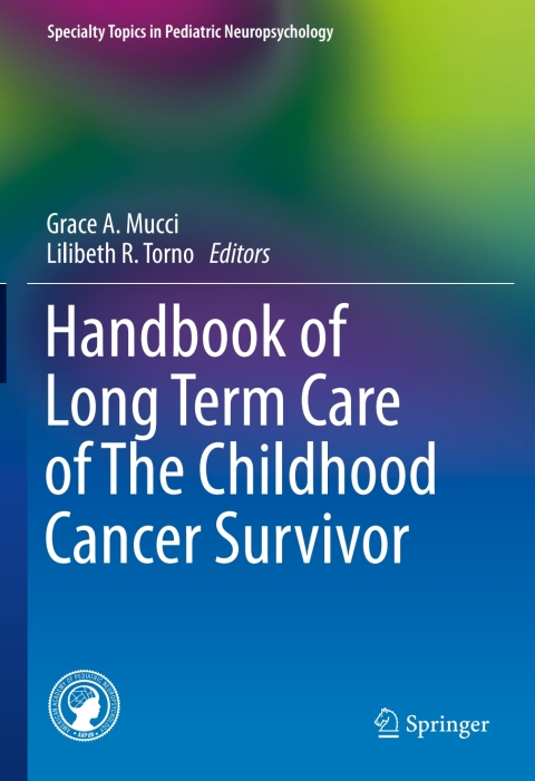 Cover image for book Handbook of Long Term Care of The Childhood Cancer Survivor