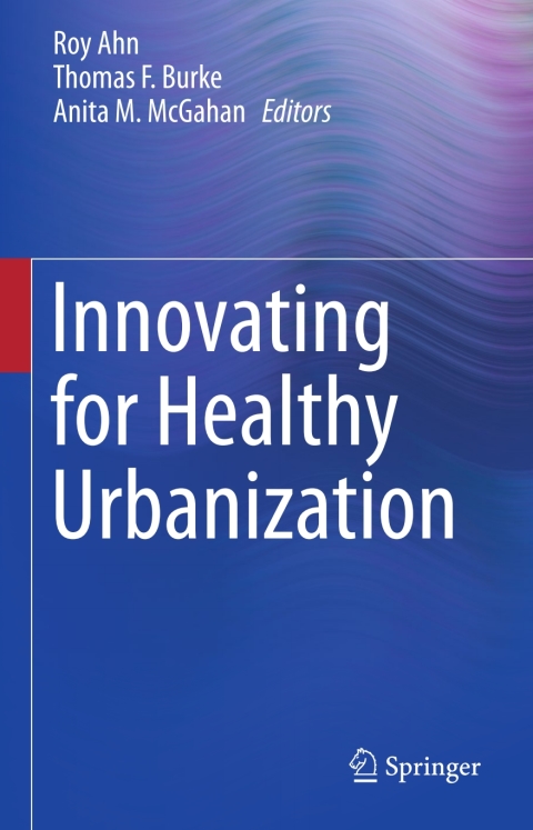 Cover image for book Innovating for Healthy Urbanization