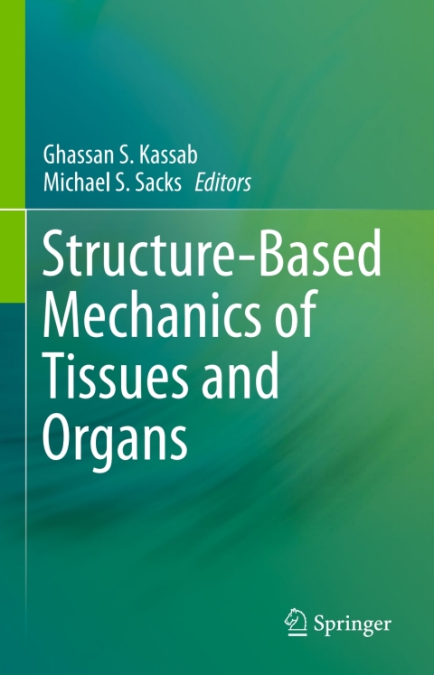 Cover image for book Structure-Based Mechanics of Tissues and Organs