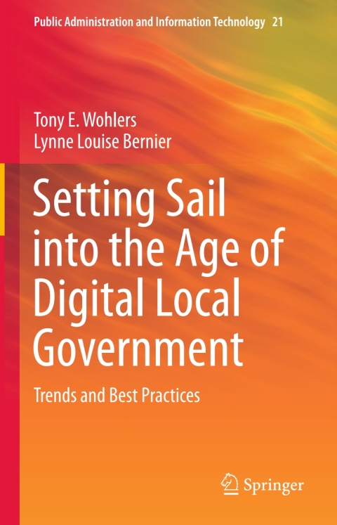 Cover image for book Setting Sail into the Age of Digital Local Government