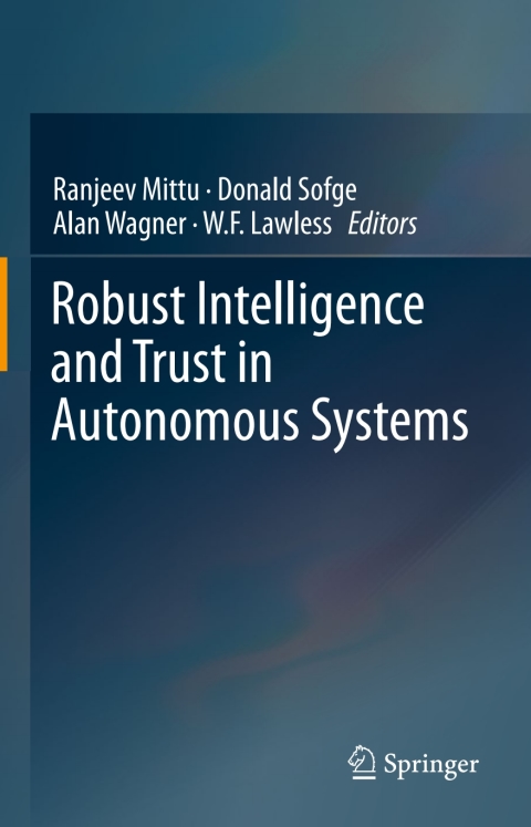 Cover image for book Robust Intelligence and Trust in Autonomous Systems