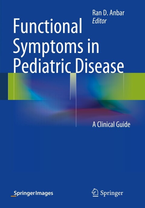Cover image for book Functional Symptoms in Pediatric Disease
