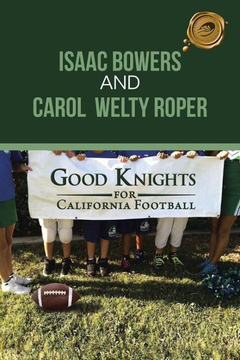 Cover image for book Good Knights for California Football
