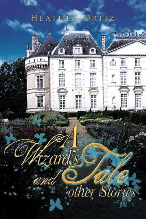 Cover image for book A Wizard’S Tale and Other Stories