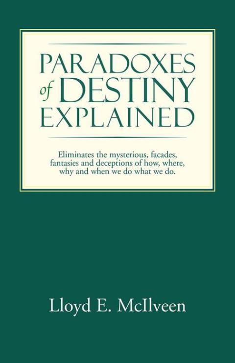 Cover image for book Paradoxes of Destiny Explained