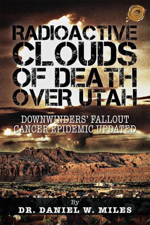 Cover image for book Radioactive Clouds of Death over Utah