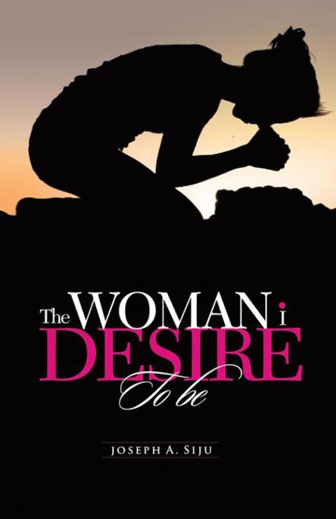 Cover image for book The Woman I Desire to Be
