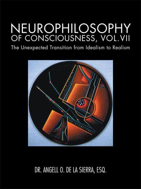 Cover image for book Neurophilosophy of Consciousness, Vol.Vii