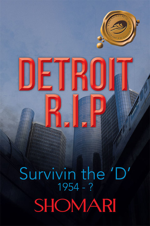 Cover image for book Detroit R.I.P Survivin the 'D' 1954 - ?