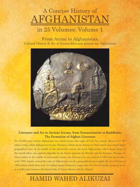 Cover image for book A Concise History of Afghanistan in 25 Volumes