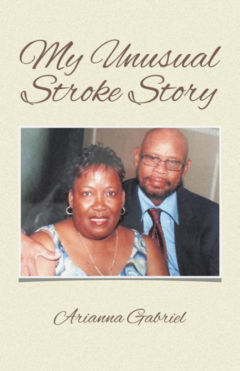 Cover image for book My Unusual Stroke Story