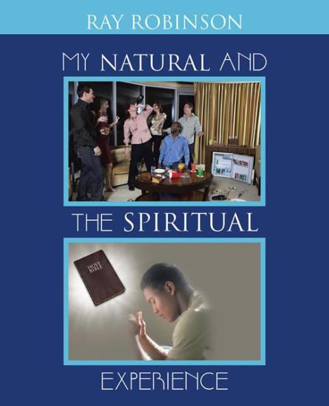 Cover image for book My Natural and the Spiritual Experience