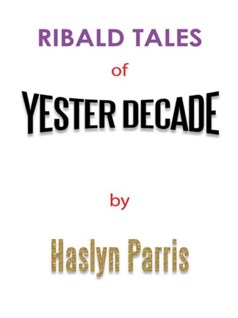 Cover image for book Ribald Tales of Yesterdecade