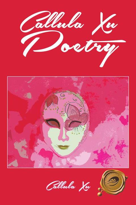 Cover image for book Callula Xu Poetry