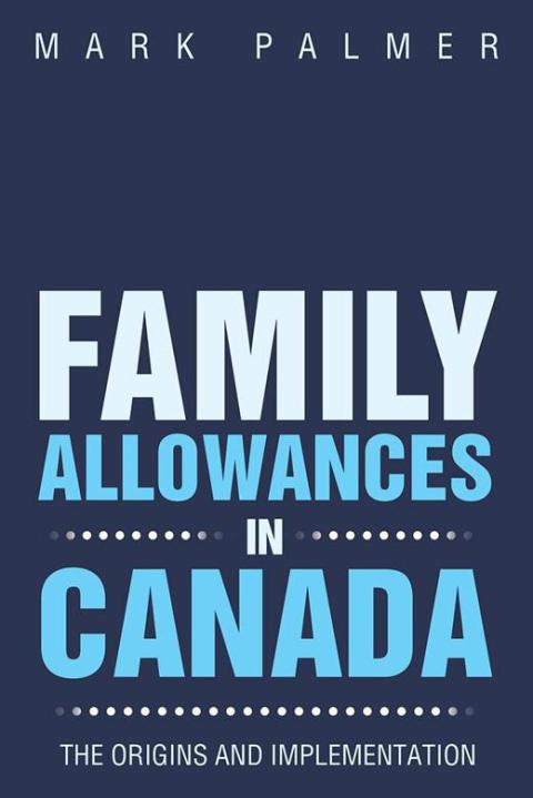 Cover image for book Family Allowances in Canada