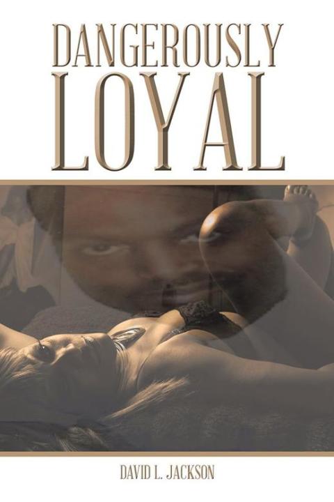 Cover image for book Dangerously Loyal