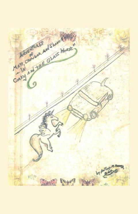 Cover image for book The Adventures of Matt, Crowbar and Shane in Corky and the Glass Horse