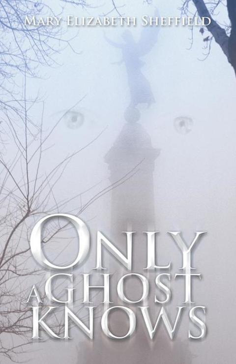 Cover image for book Only a Ghost Knows
