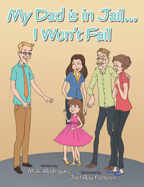 Cover image for book My Dad Is in Jail...I Won't Fail