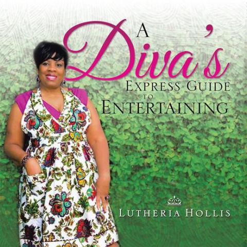 Cover image for book A Diva's Express Guide to Entertaining