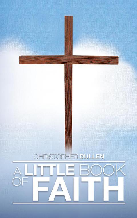 Cover image for book A Little Book of Faith