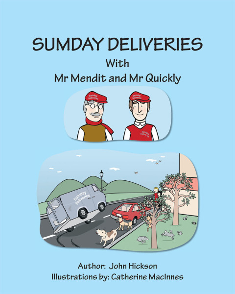 Cover image for book Sumday Deliveries with Mr Mendit and Mr Quickly