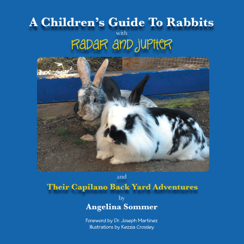 Cover image for book A Children’S Guide to Rabbits with Radar and Jupiter and Their Capilano Back Yard Adventures
