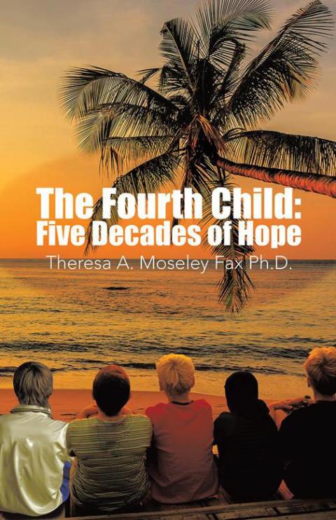Cover image for book The Fourth Child: Five Decades of Hope