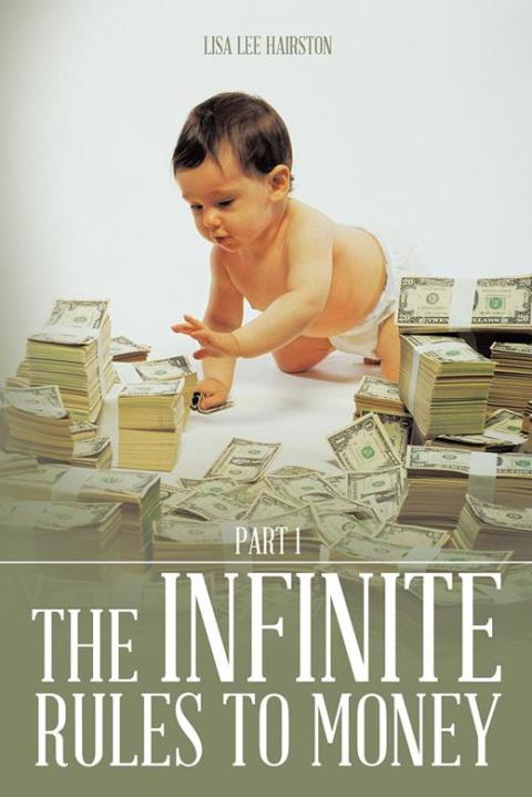 Cover image for book The Infinite Rules to Money