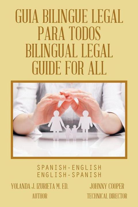 Cover image for book Guia Bilingue Legal Para Todos/ Bilingual Legal Guide for All
