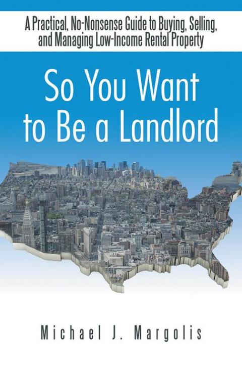 Cover image for book So You Want to Be a Landlord