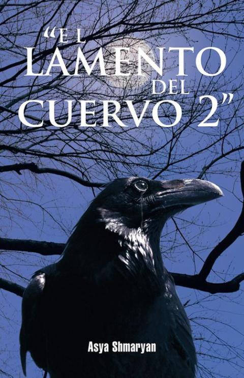 Cover image for book "El Lamento Del Cuervo 2”