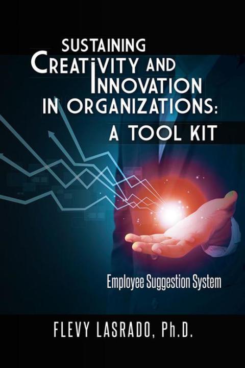 Cover image for book Sustaining Creativity and Innovation in Organizations: a Tool Kit