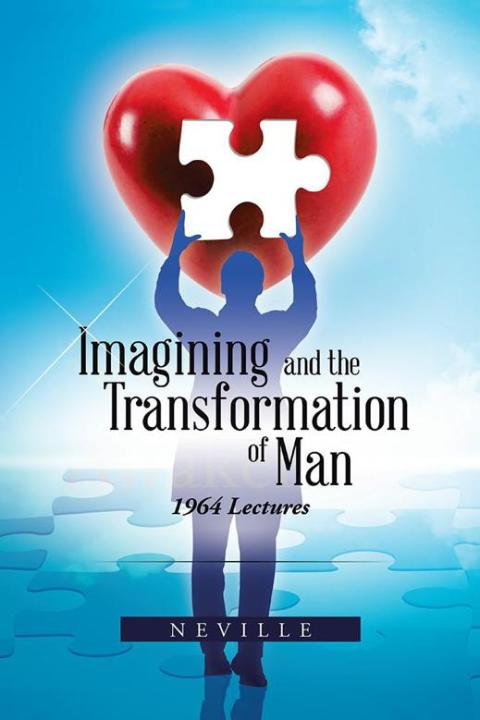 Cover image for book Imagining and the Transformation of Man