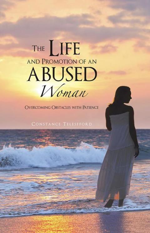 Cover image for book The Life and Promotion of an Abused Woman