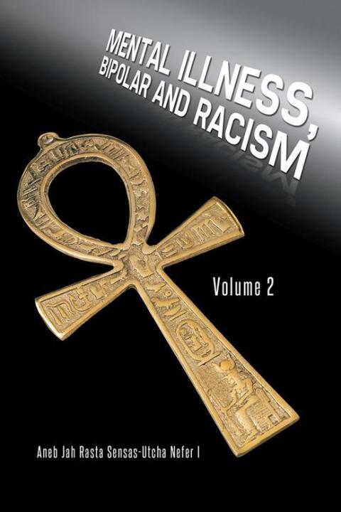 Cover image for book Mental Illness, Bipolar and Racism