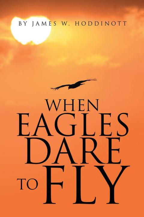 Cover image for book When Eagles Dare to Fly