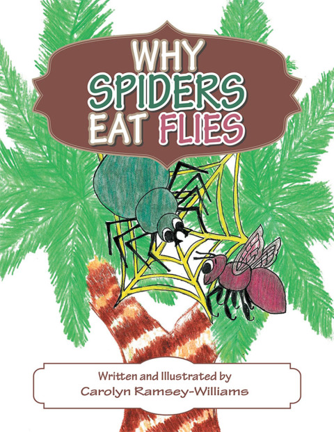 Cover image for book Why Spiders Eat Flies