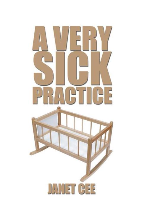 Cover image for book A Very Sick Practice