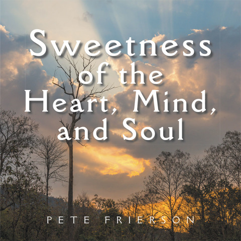 Cover image for book Sweetness of the Heart, Mind, and Soul