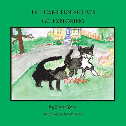 Cover image for book The Carr House Cats Go Exploring