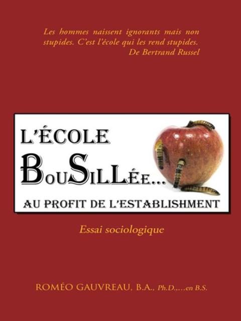 Cover image for book L’École Bousillée Au Profit De L’Establishment
