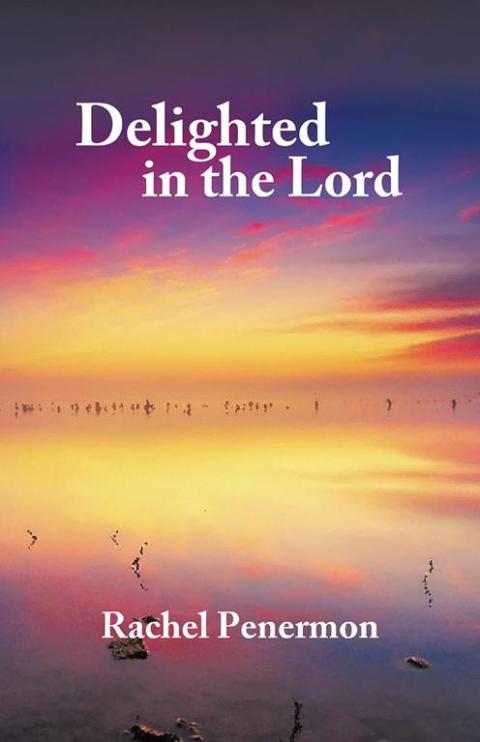Cover image for book Delighted in the Lord