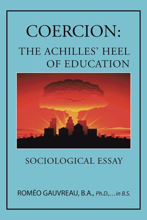 Cover image for book Coercion: the Achilles' Heel of Education