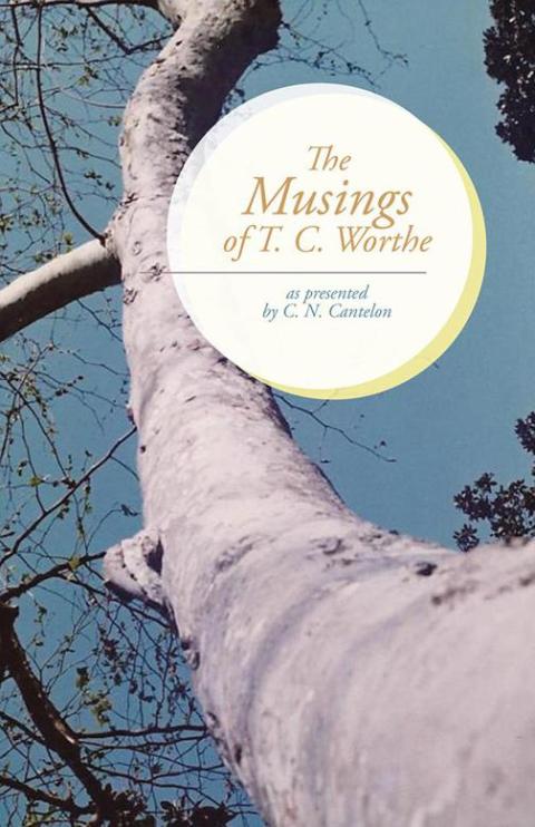 Cover image for book The Musings of T. C. Worthe
