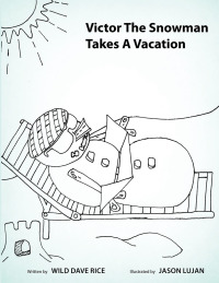 Cover image: Victor the Snowman Takes a Vacation 9781490741840