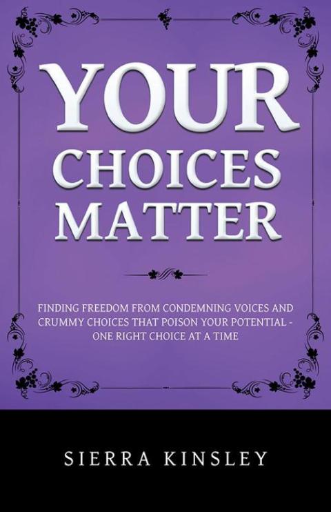 Cover image for book Your Choices Matter