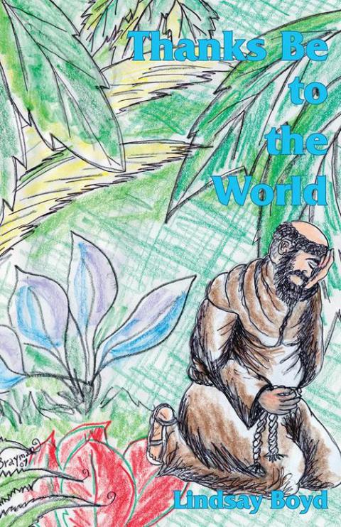 Cover image for book Thanks Be to the World