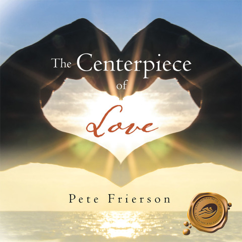 Cover image for book The Centerpiece of Love